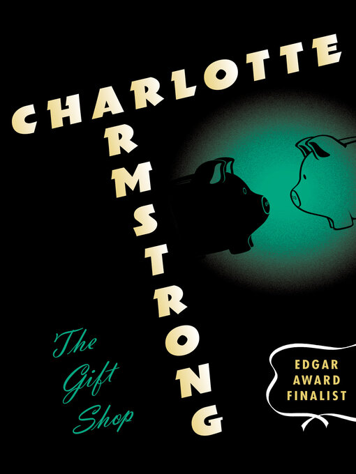 Title details for Gift Shop by Charlotte Armstrong - Available